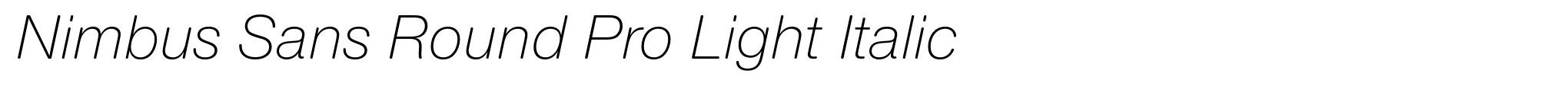 Nimbus Sans Round Pro Light Italic image